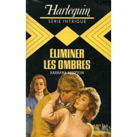 Éliminer les ombres (harlequin)