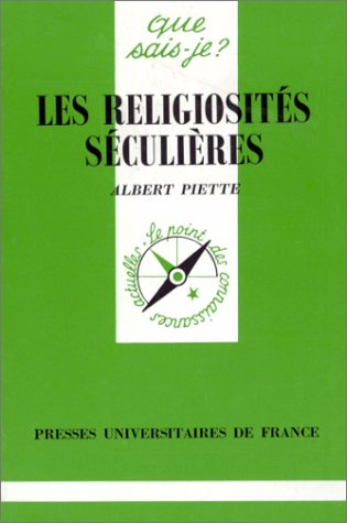 Les Religiosités séculaires