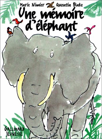 Une mémoire d'éléphant