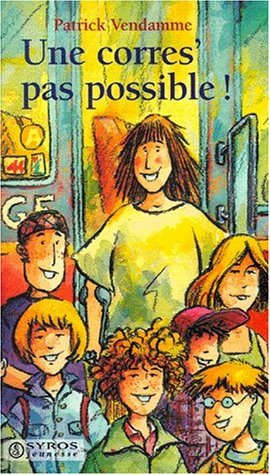 Une corres pas possible !
