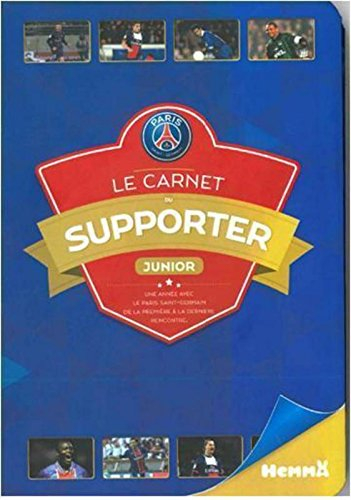 Paris Saint Germain, le carnet du supporter junior