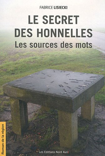 Le secret des Honnelles. Les sources des mots