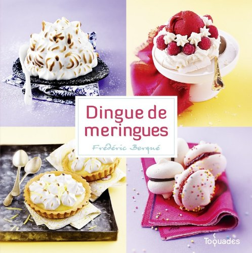 Dingue de meringues