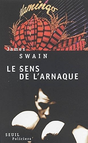 Le sens de l'arnaque
