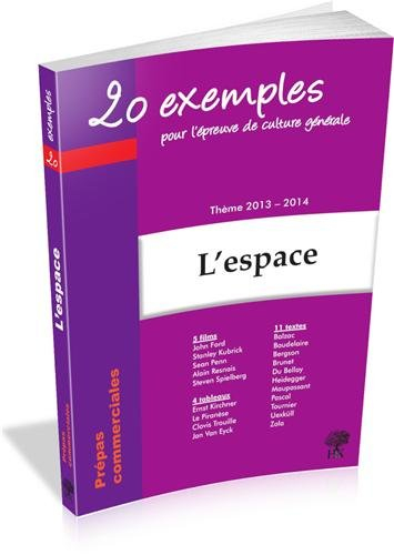 L'espace : thème de culture générale 2013-2014 en prépa commerciale