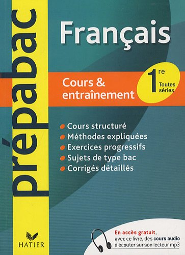 Français 1re toutes séries : cours & entraînement