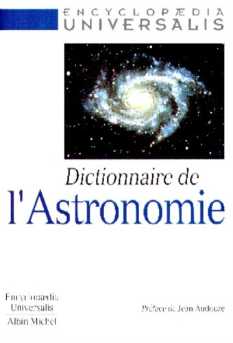 Dictionnaire de l'astronomie