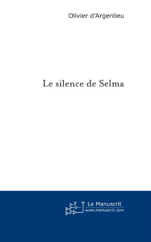 le silence de selma