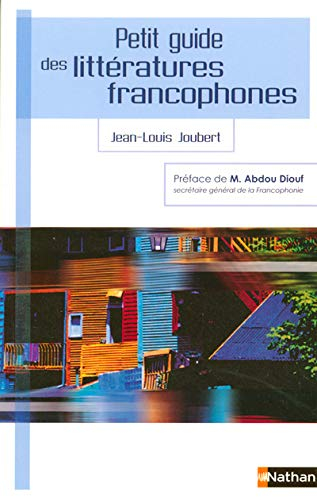 Petit guide des littératures francophones