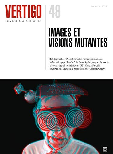 Vertigo, n° 48. Images et visions mutantes