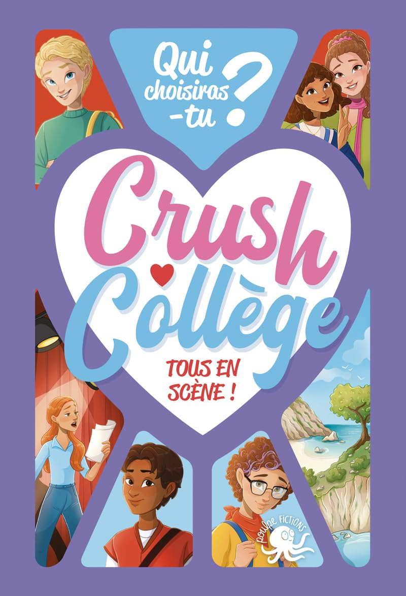 Crush collège : qui choisiras-tu ?. Tous en scène !
