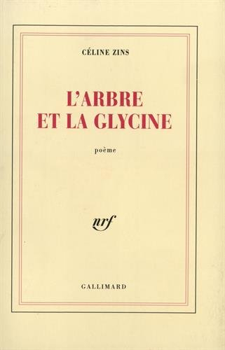 L'Arbre et la glycine : poéme