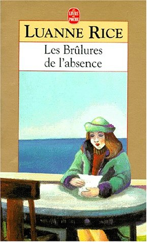 Les brûlures de l'absence