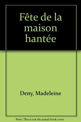 Fête de la maison hantée