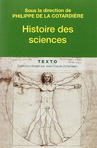 Histoire de sciences : de l'antiquité à nos jours