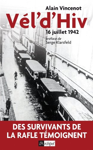 Vél d'hiv' : 16 juillet 1942