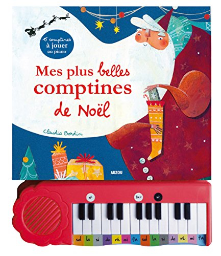 Mes plus belles comptines de Noël : 15 comptines à jouer au piano