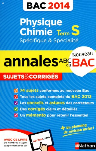Physique chimie, terminale S spécifique & spécialité : bac 2014