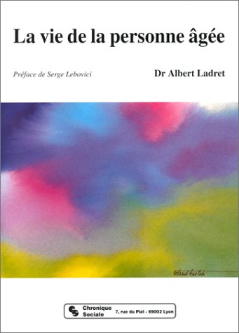 La Vie de la personne âgée