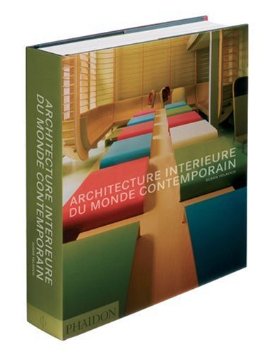 Architecture intérieure du monde contemporain