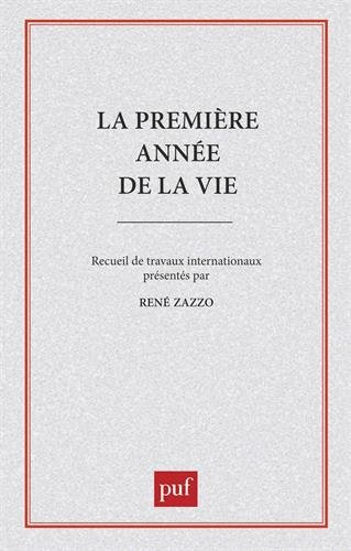 La Première année de la vie