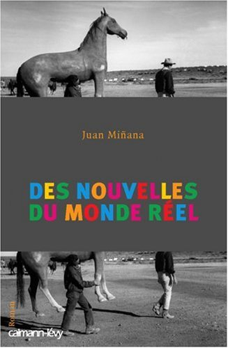 Des nouvelles du monde réel