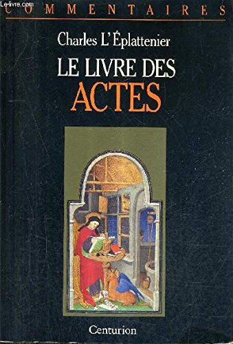 Le Livre des actes : commentaire pastoral