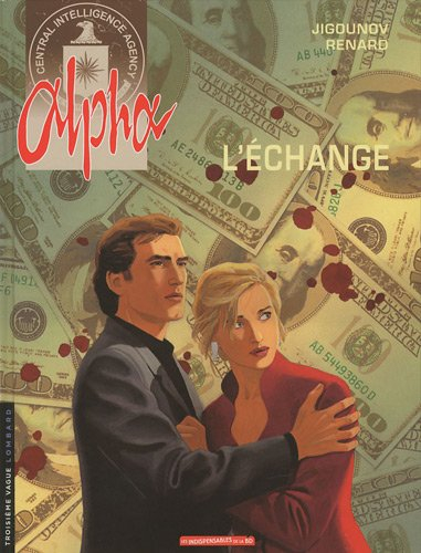 alpha, tome 1 : l'échange
