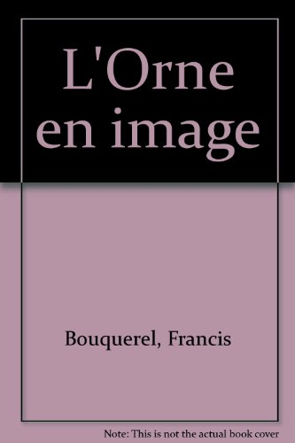 L'Orne en images