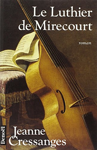Le luthier de Mirecourt