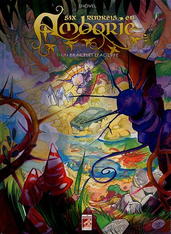 Six Runkels en Amborie. Vol. 1. Un bracelet d'Agliffe