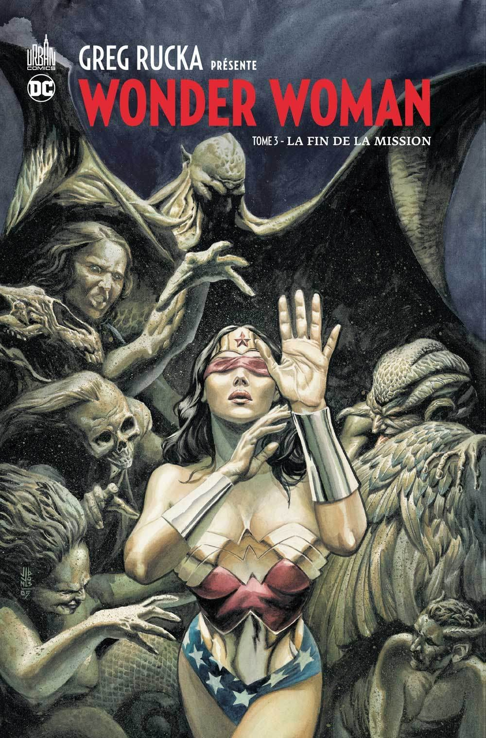Greg Rucka présente Wonder Woman. Vol. 3. La fin de la mission