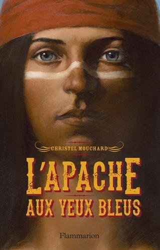 L'Apache aux yeux bleus