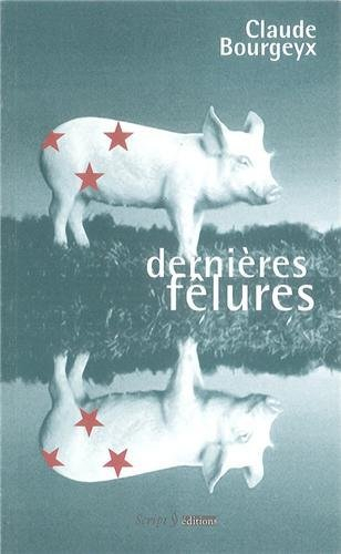 Dernières fêlures