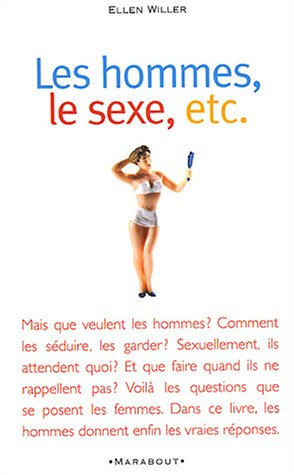 Les hommes, le sexe, etc.