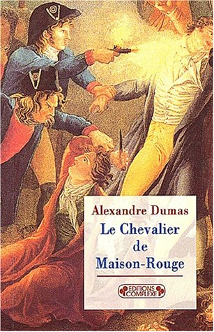 Le chevalier de Maison-Rouge