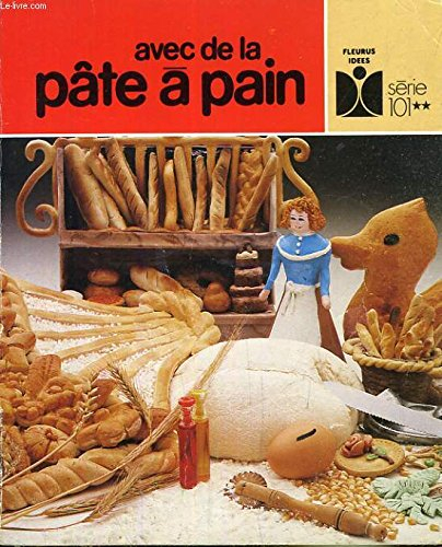 Avec de la pâte à pain