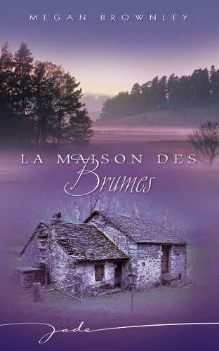 La maison des brumes