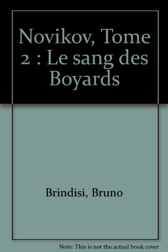 Novikov. Vol. 2. Le sang des Boyards