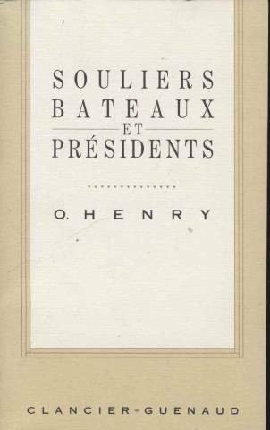 Souliers, bateaux et présidents