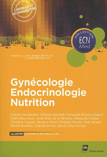 Gynécologie, endocrinologie, nutrition