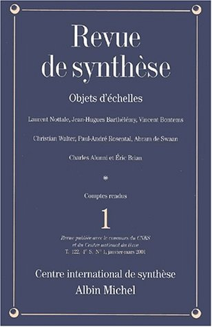 Revue de synthèse, n° 1 (2001). Objets d'échelles