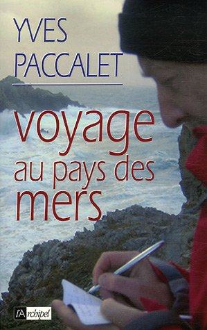 Voyage au pays des mers