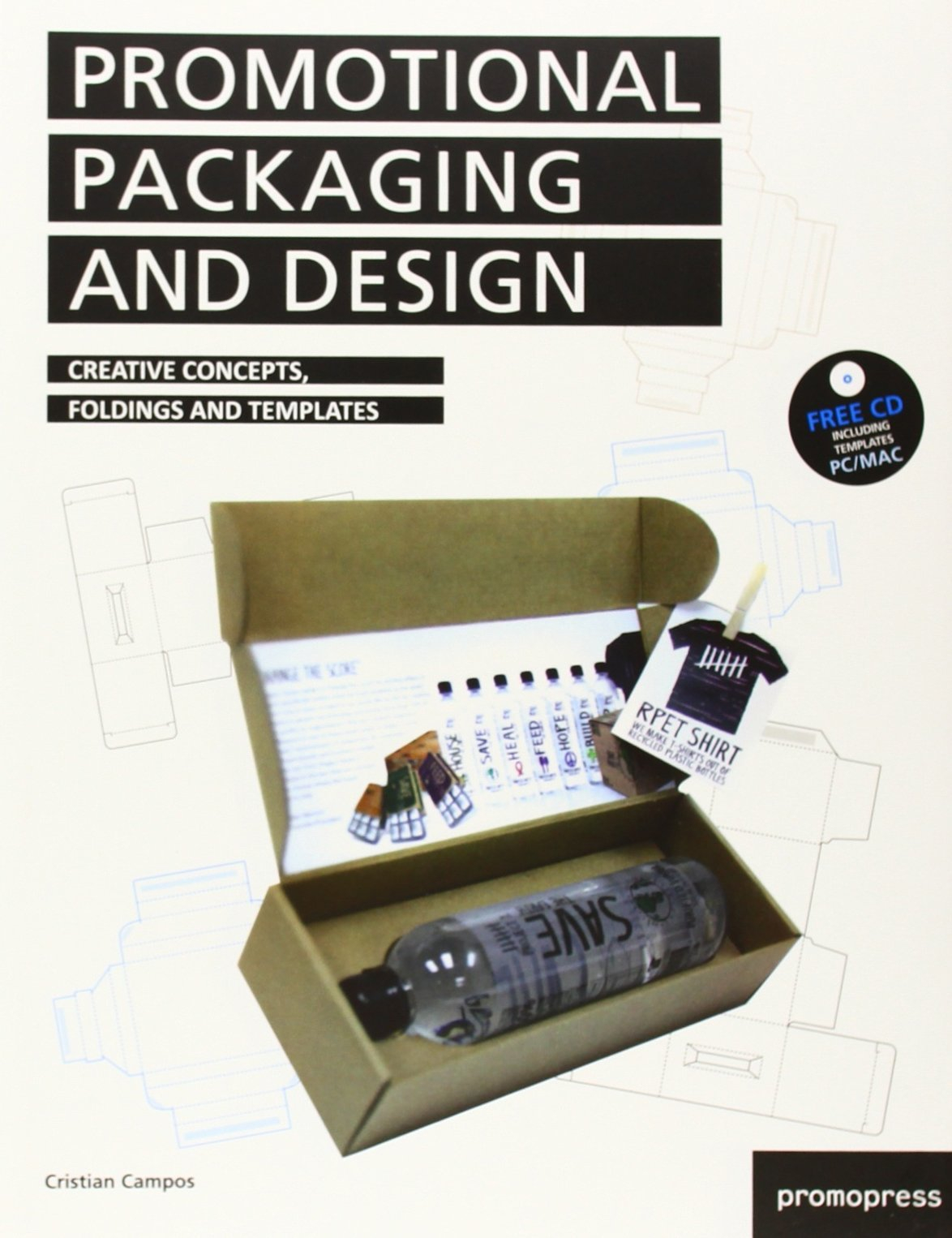 Design et packaging promotionnel : concepts créatifs, pliages et patrons. Promotional packaging and 