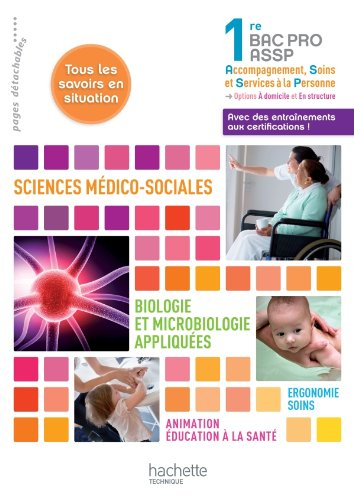 Sciences médico-sociales, biologie et microbiologie appliquées, ergonomie, soins, animation, éducati
