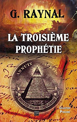 La troisième prophétie