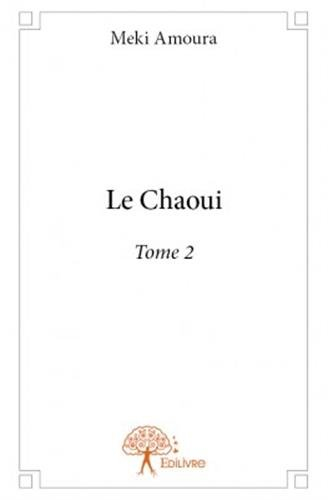 le chaoui : tome 2