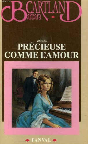 précieuse comme l'amour