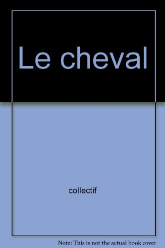 le cheval
