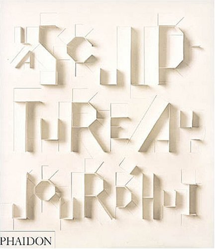 La sculpture aujourd'hui